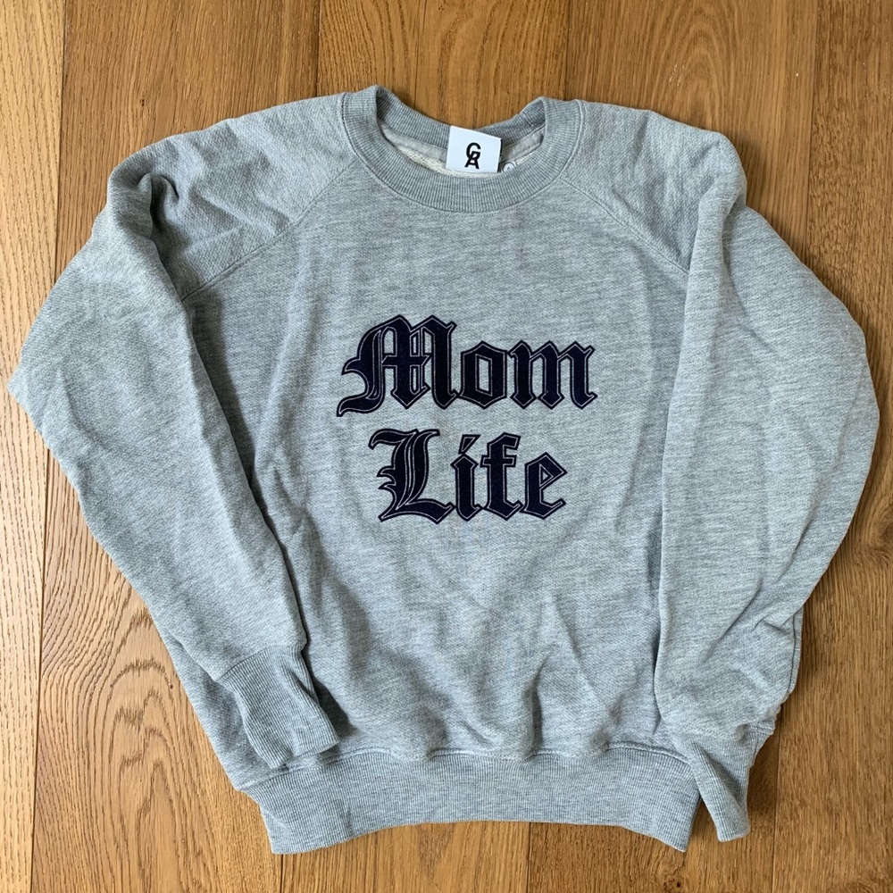 Good American Mom Life sweatshirt